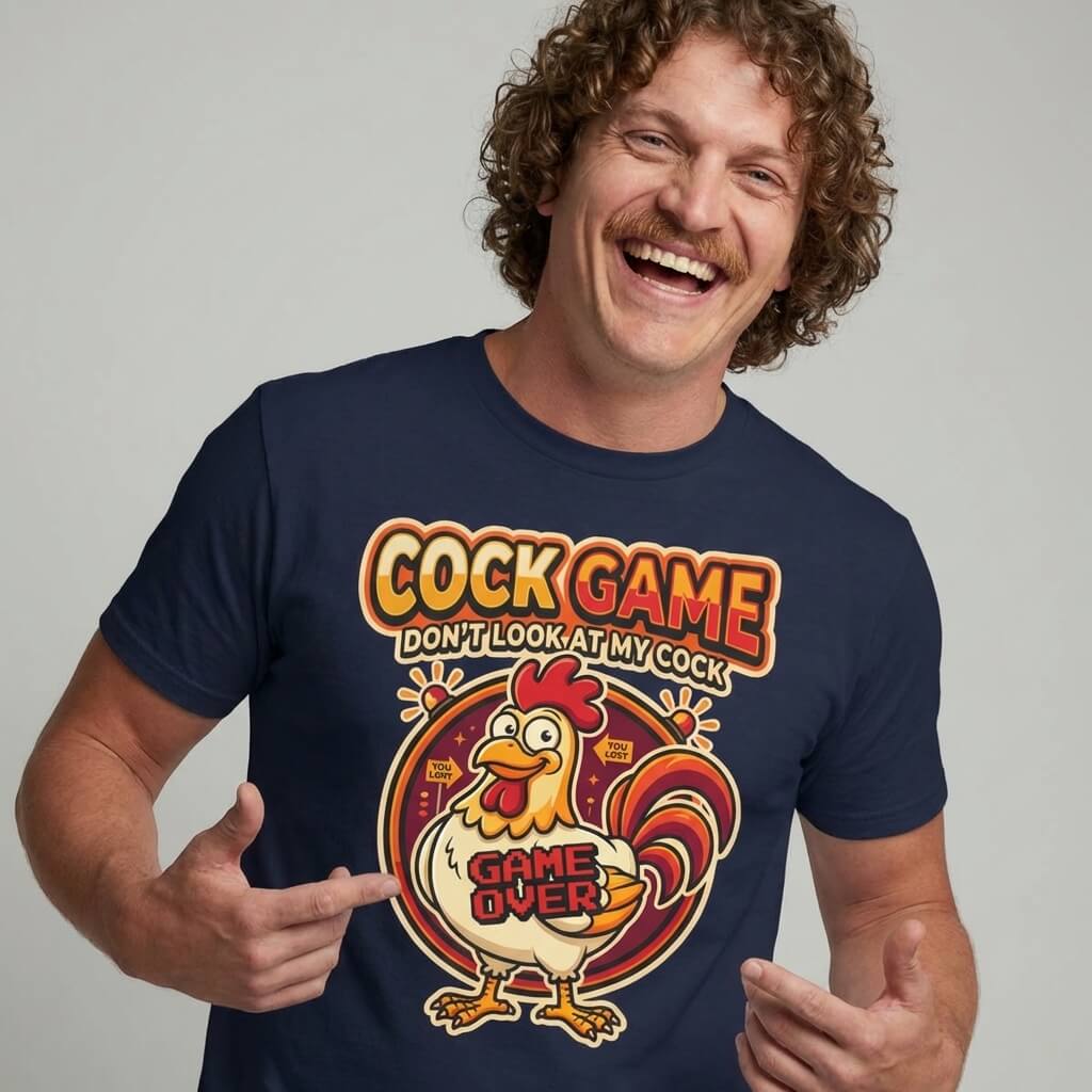 Cock Game: Don't Look at My Cock Funny T-Shirt
