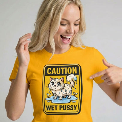 Caution: Wet Pussy Hen Do Tee