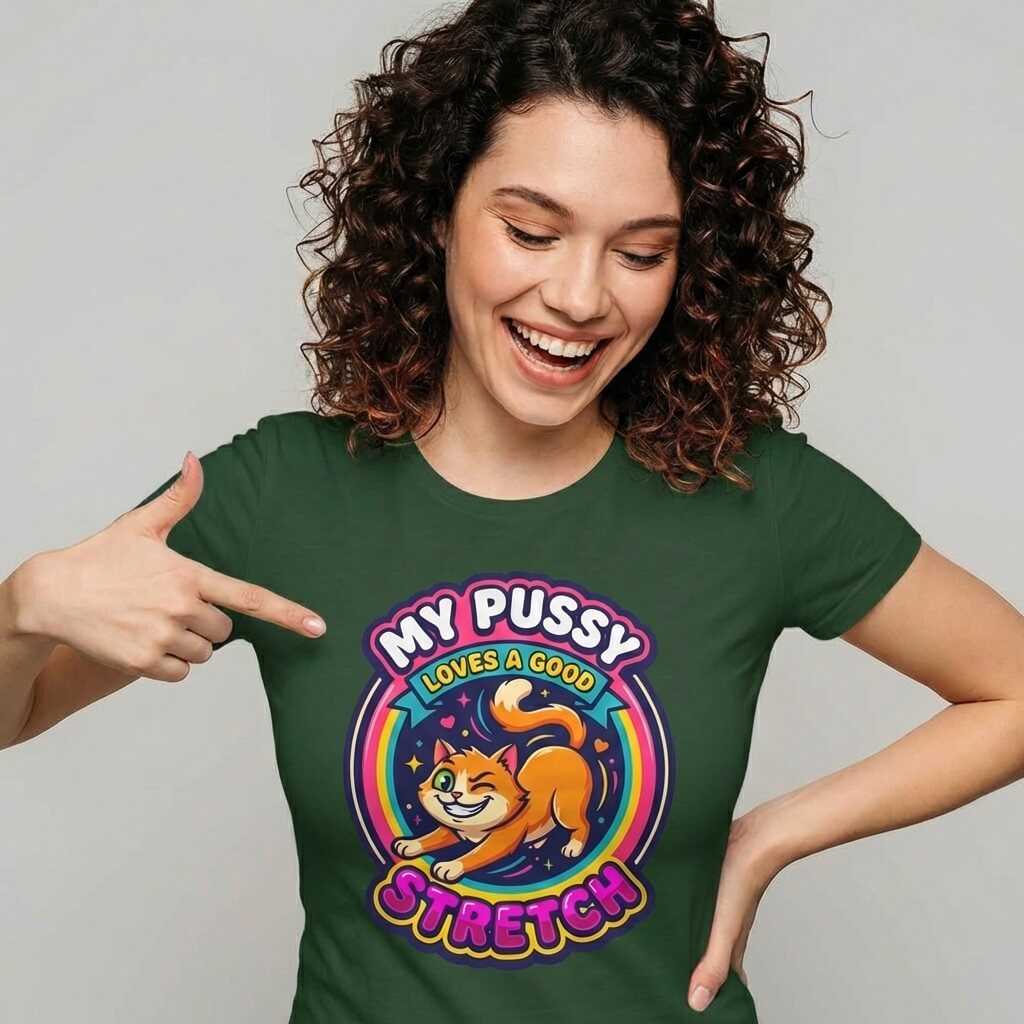My Pussy Loves a Good Stretch Hen Do Tee