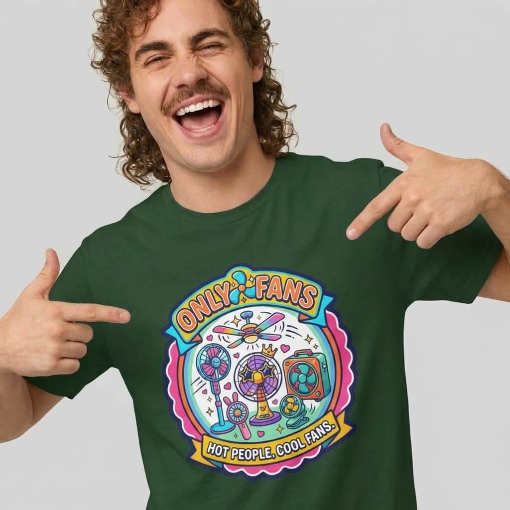 Only Fans Funny T-Shirt