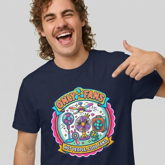 Only Fans Funny T-Shirt
