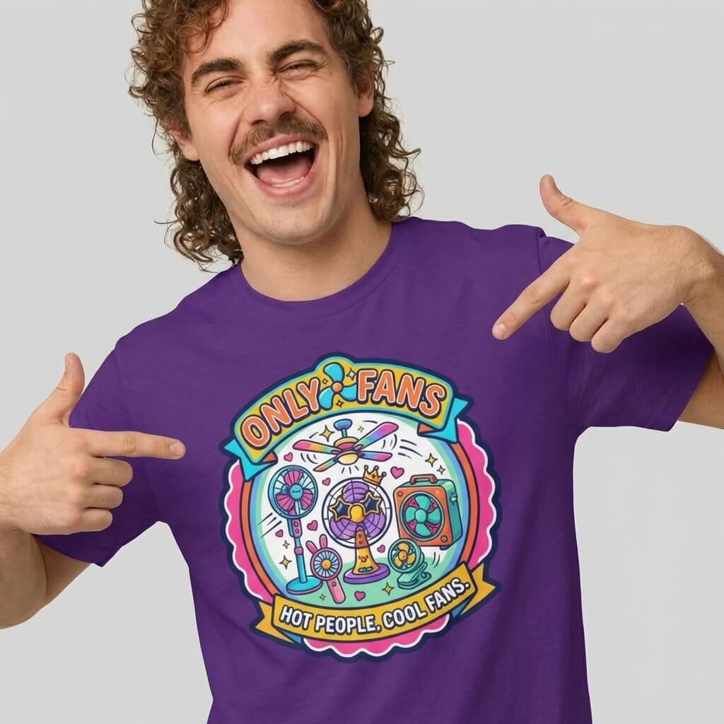 Only Fans Funny T-Shirt