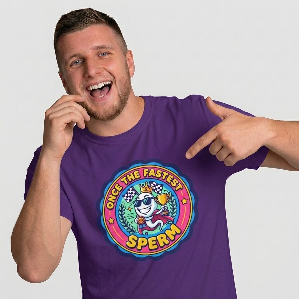 "Once the Fastest Sperm" Funny T-Shirt