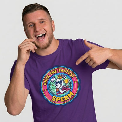"Once the Fastest Sperm" Funny T-Shirt