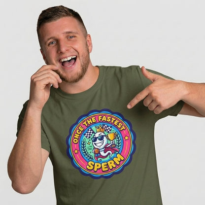 "Once the Fastest Sperm" Funny T-Shirt