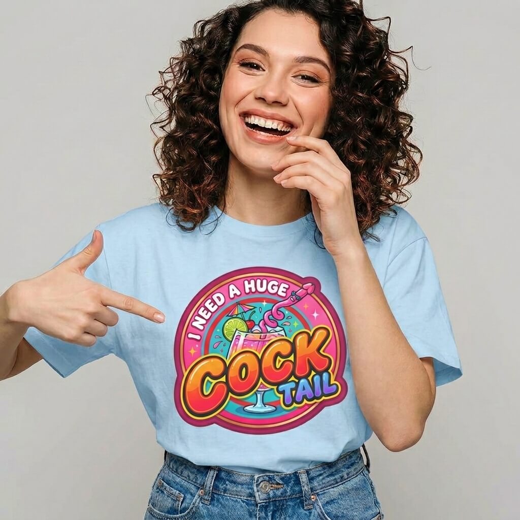 I Need a Huge Cocktail Hen Do Tee