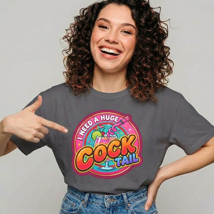 I Need a Huge Cocktail Hen Do Tee