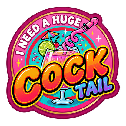 I Need a Huge Cocktail Hen Do Tee