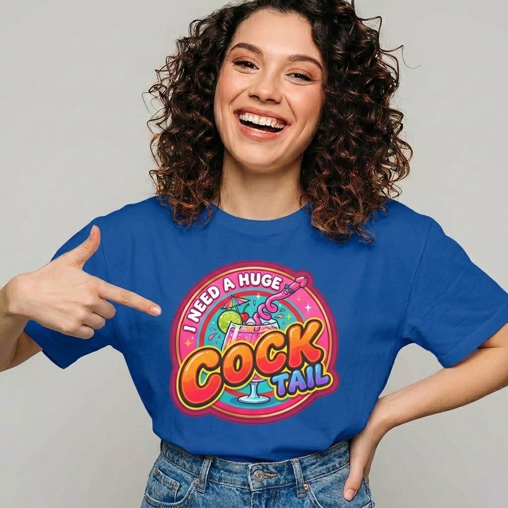 I Need a Huge Cocktail Hen Do Tee