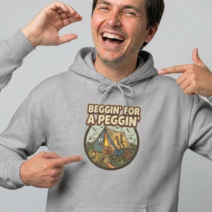 Beggin' For A Peggin Funny Camping Hoodie