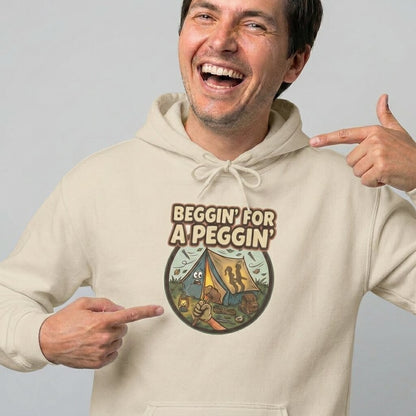 Beggin' For A Peggin Funny Camping Hoodie