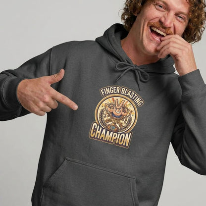 Finger Blasting Champion Funny Hoodie