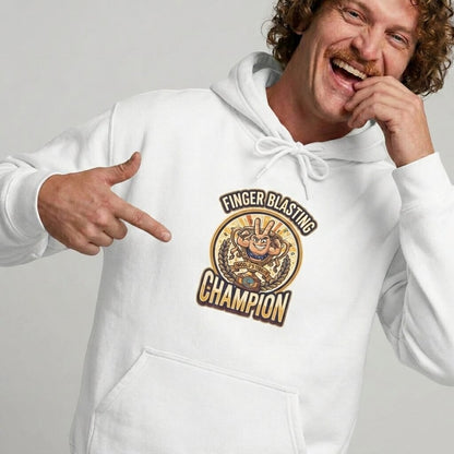 Finger Blasting Champion Funny Hoodie