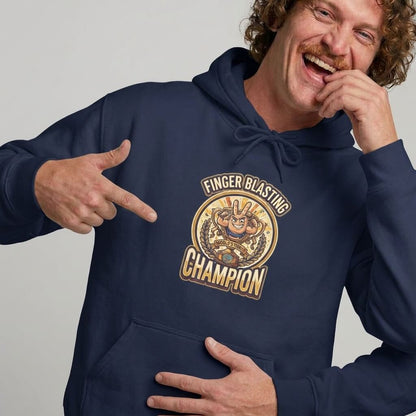 Finger Blasting Champion Funny Hoodie