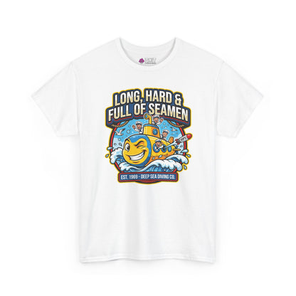 "Long, Hard & Full of Seamen" Funny Submarine T-Shirt