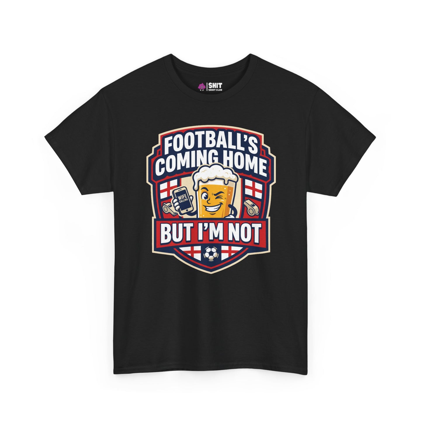 "Football's Coming Home, But I'm Not" Funny England T-Shirt