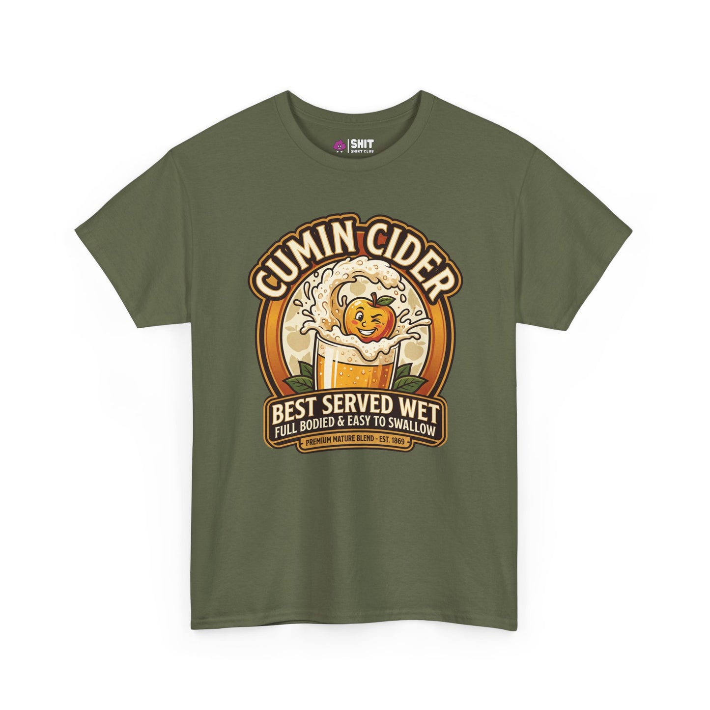 The Cumin Cider Stag Do Tee features an olive green graphic of a happy apple in cider with the text: Best served wet, full bodied & easy to swallow. Perfect funny stag do shirt in a premium natural blend. Est. 1869.