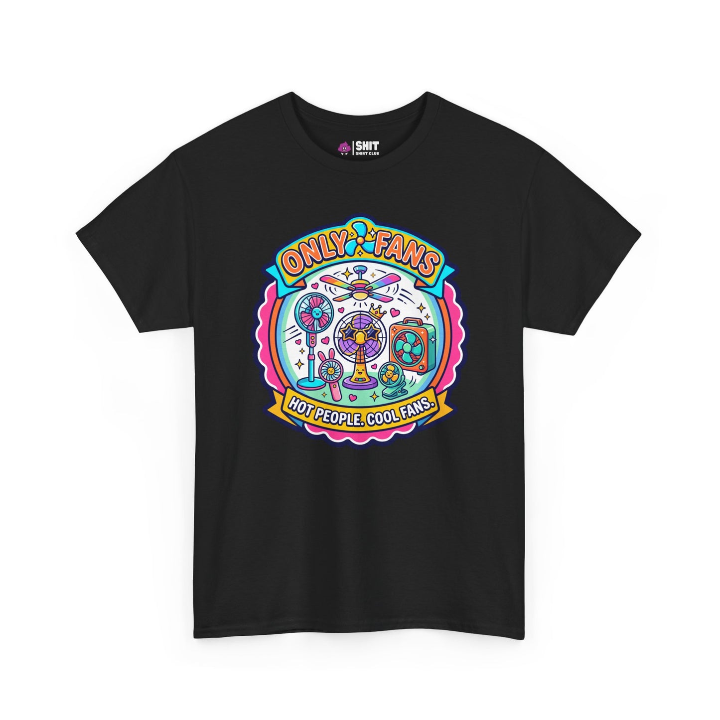 Only Fans Funny T-Shirt