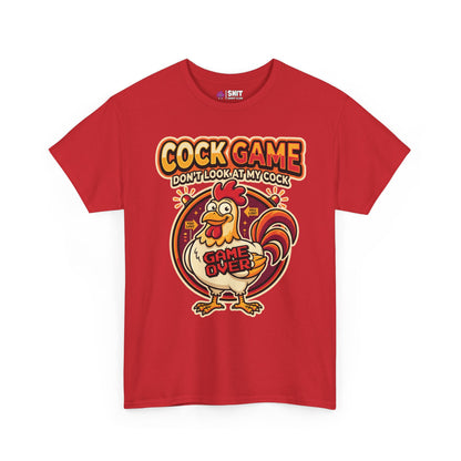 Cock Game: Don't Look at My Cock Funny T-Shirt