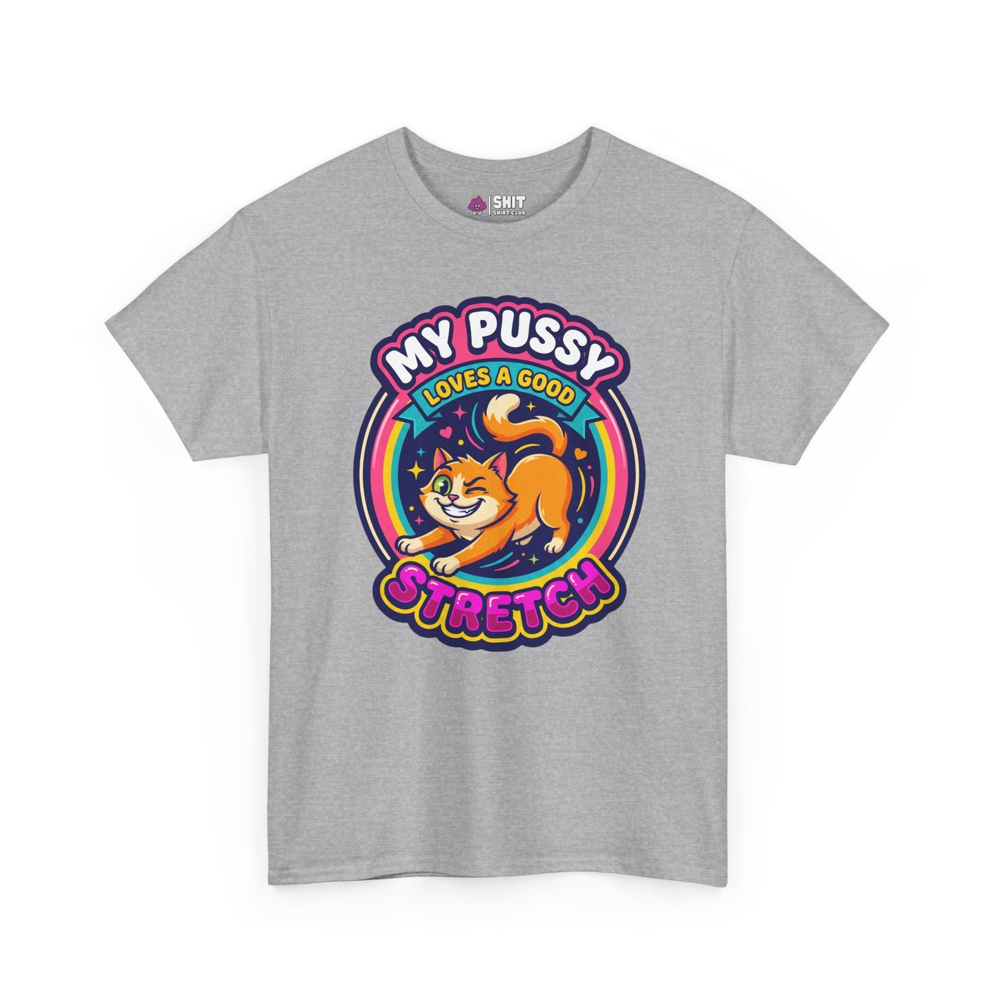 My Pussy Loves a Good Stretch Hen Do Tee