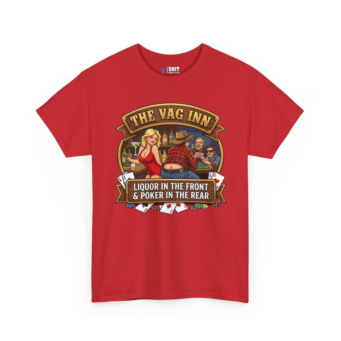 The Vag Inn Stag Do Tee: Red T-shirt with a cartoon bar scene—woman in red, three men playing cards, and the text “THE VAG INN Liquor in the front & poker in the rear.” Ideal funny shirt for pub crawls or stag dos!.