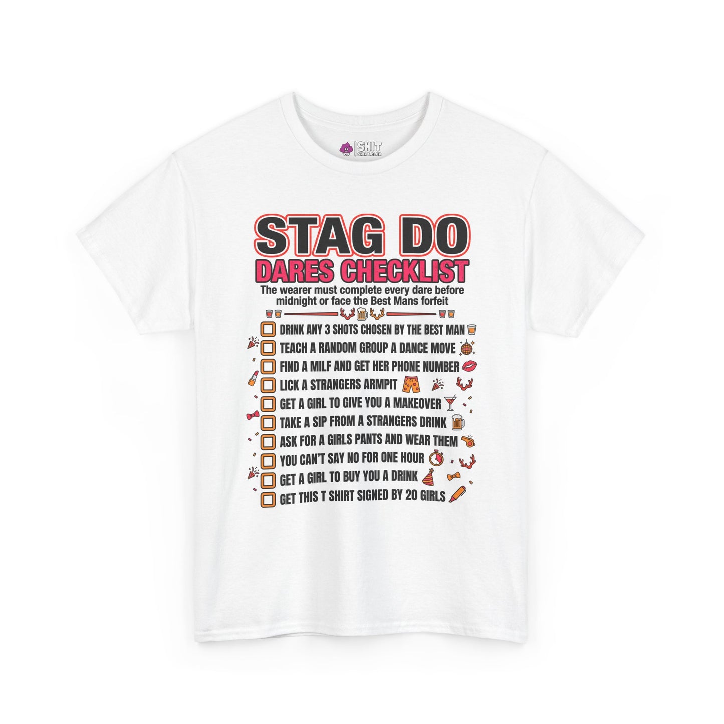 The Stag Do Checklist Tee is a white t-shirt with a bold red and black checklist featuring illustrated dares like doing a shot, finding a bra, and getting signatures—ideal as a funny stag party shirt for your big night out.