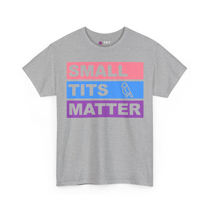 The Small Tits Matter Tee is a gray shirt with “Small Tits Matter” in pink, blue, and purple blocks and a simple bird line drawing by “TITS”—a quirky pick for hen dos or bride tribes.
