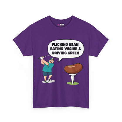 The "Flicking Bean, Eating Vagine & Driving Green" Tee is a purple funny golf shirt with a cartoon golfer by a bean-topped tee and cheeky speech bubble—ideal as a rude stag do t-shirt!.