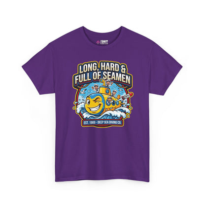 "Long, Hard & Full of Seamen" Funny Submarine T-Shirt