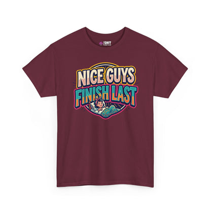 "Nice Guys Finish Last" Rude T-Shirt