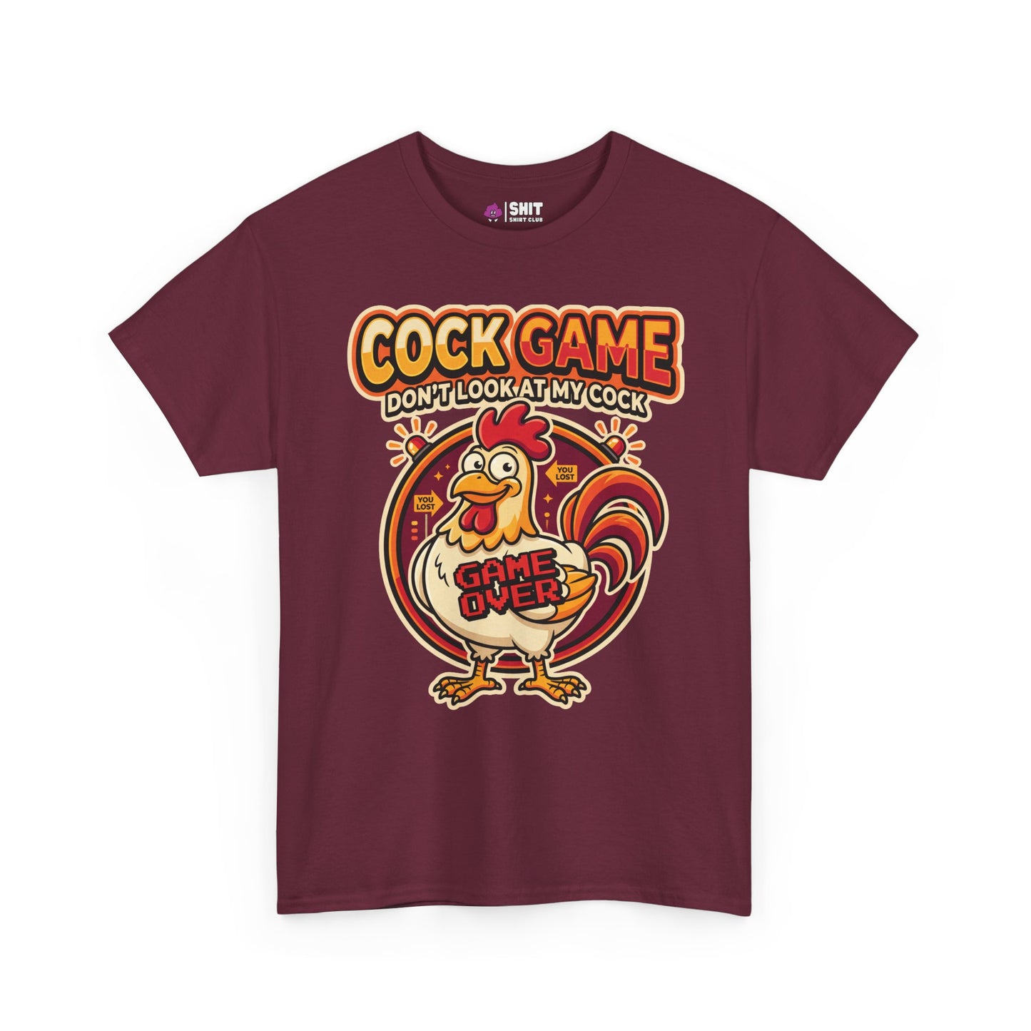 Cock Game: Don't Look at My Cock Funny T-Shirt