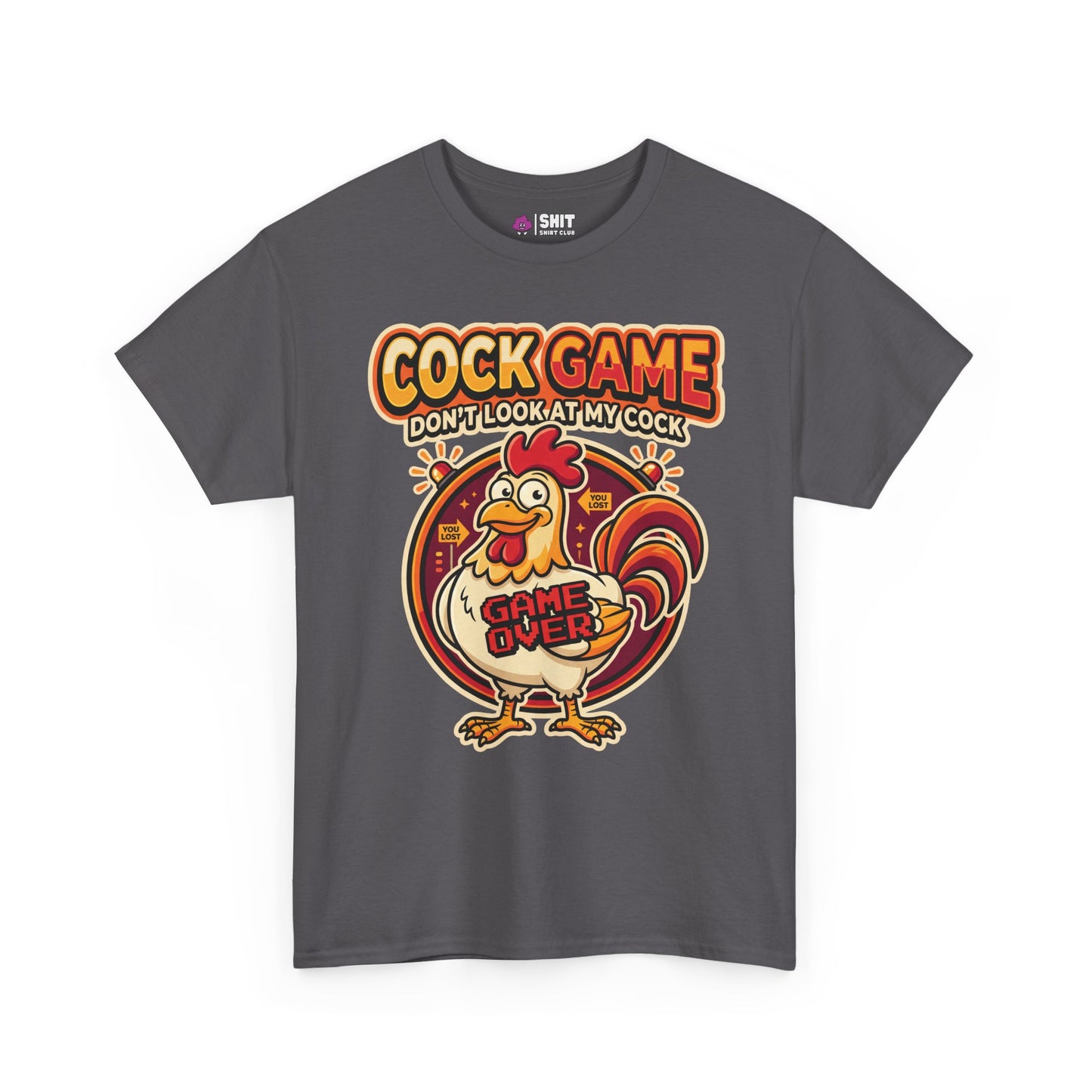 Cock Game: Don't Look at My Cock Funny T-Shirt