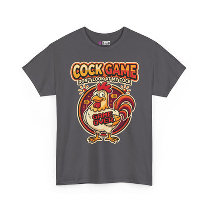 Cock Game: Don't Look at My Cock Funny T-Shirt