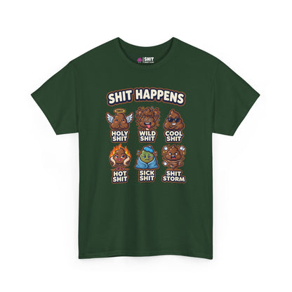 The Shit Happens Stag Do Tee features a dark green design with “Shit Happens” text and six pun-labeled cartoon poop characters: Holy Shit, Wild Shit, Cool Shit, Hot Shit, Sick Shit, and Shit Storm—perfect for stag dos.