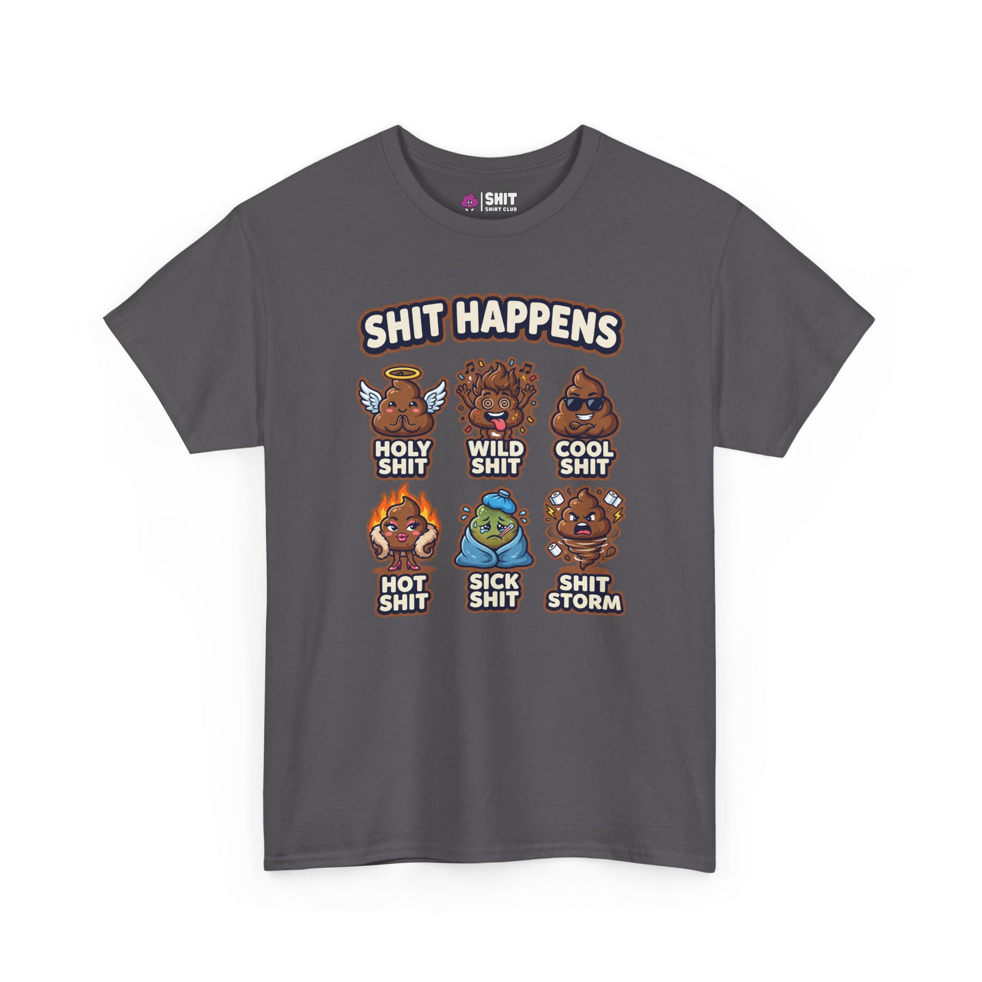 The Shit Happens Stag Do Tee is a gray shirt featuring cartoon poop characters labeled Holy Shit, Wild Shit, Cool Shit, Hot Shit, Sick Shit, and Shit Storm—a hilarious choice for your stag party crew!.