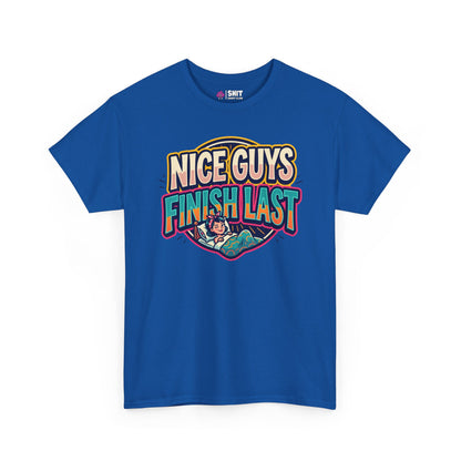"Nice Guys Finish Last" Rude T-Shirt