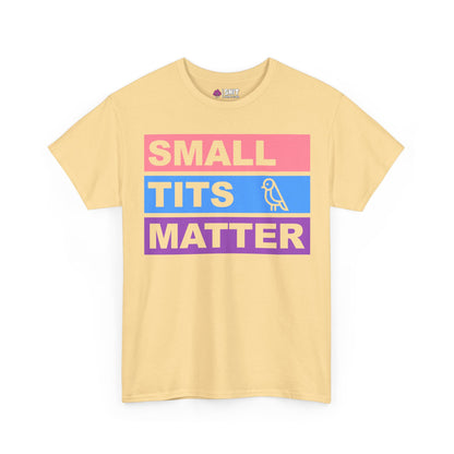 The Small Tits Matter Tee is a light beige women's shirt with bold pink, blue, and purple text blocks and a simple bird line drawing—perfect for empowering style or any hen do.