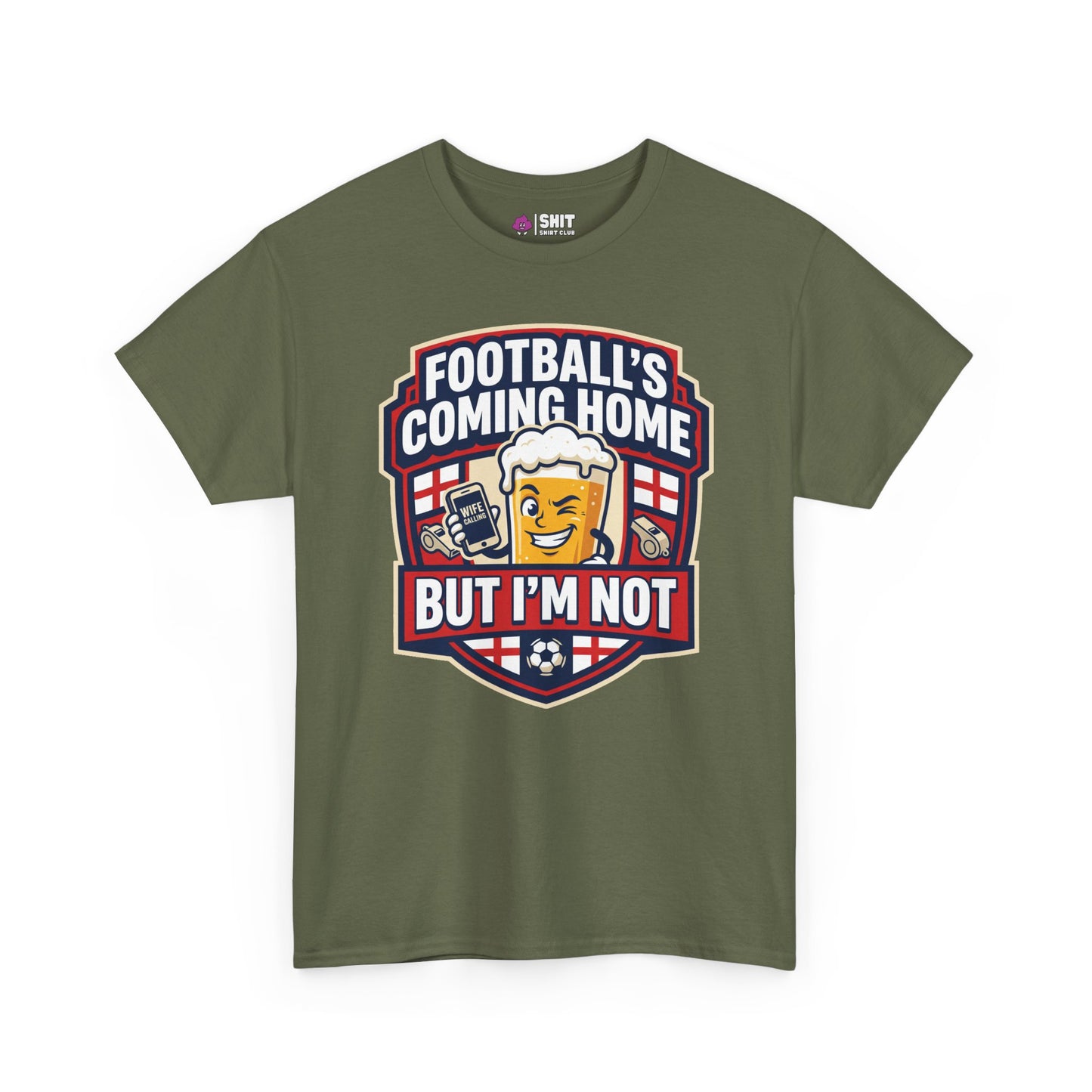 "Football's Coming Home, But I'm Not" Funny England T-Shirt