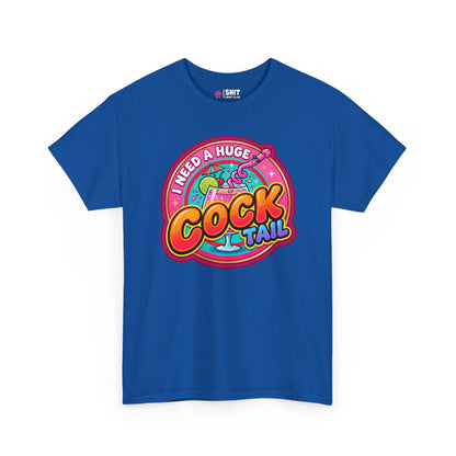I Need a Huge Cocktail Hen Do Tee