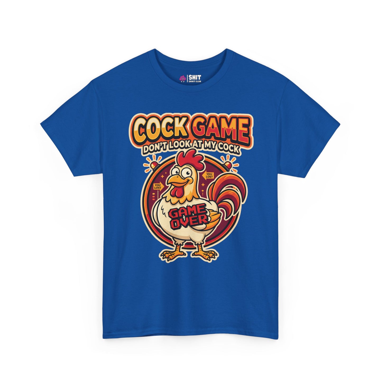 Cock Game: Don't Look at My Cock Funny T-Shirt