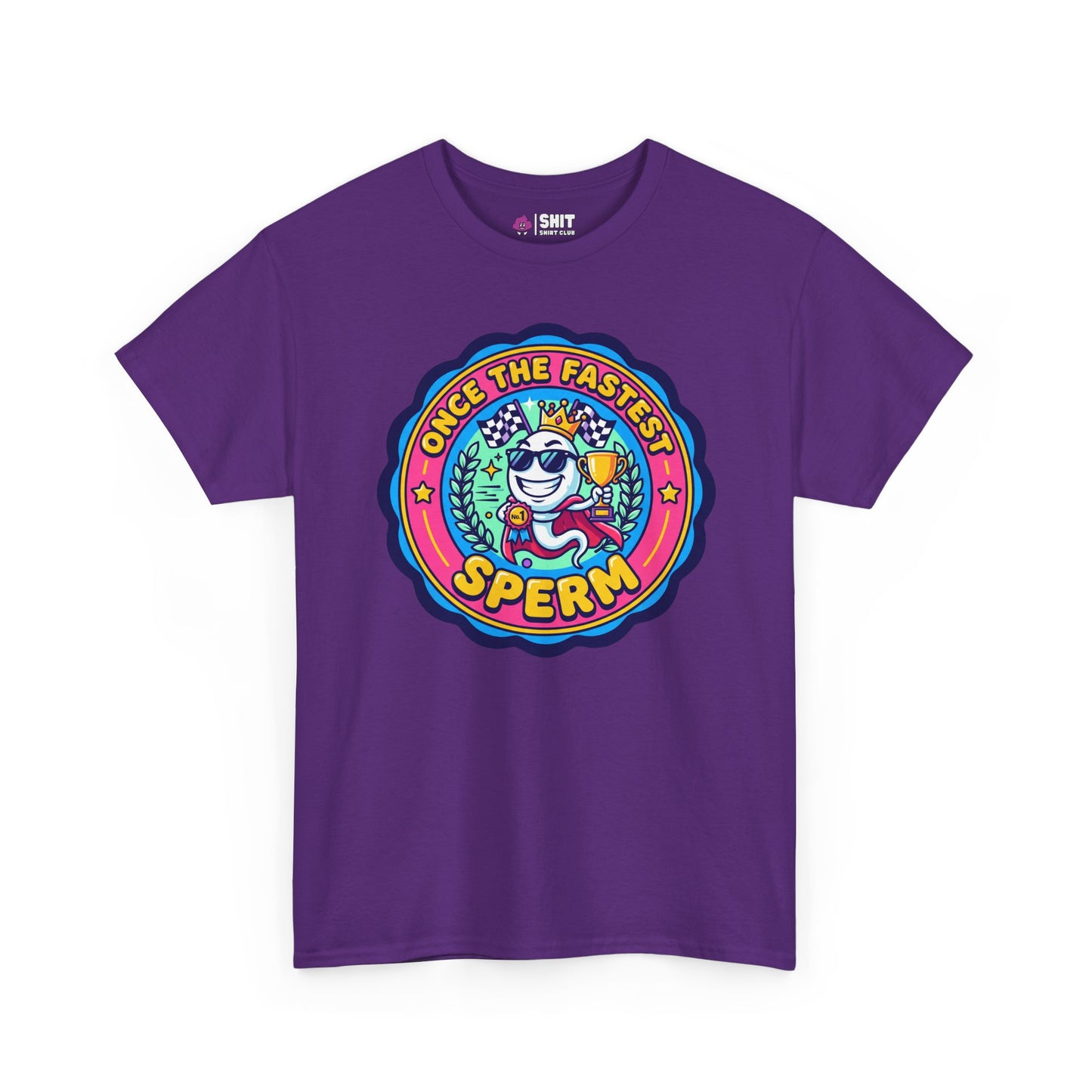 "Once the Fastest Sperm" Funny T-Shirt