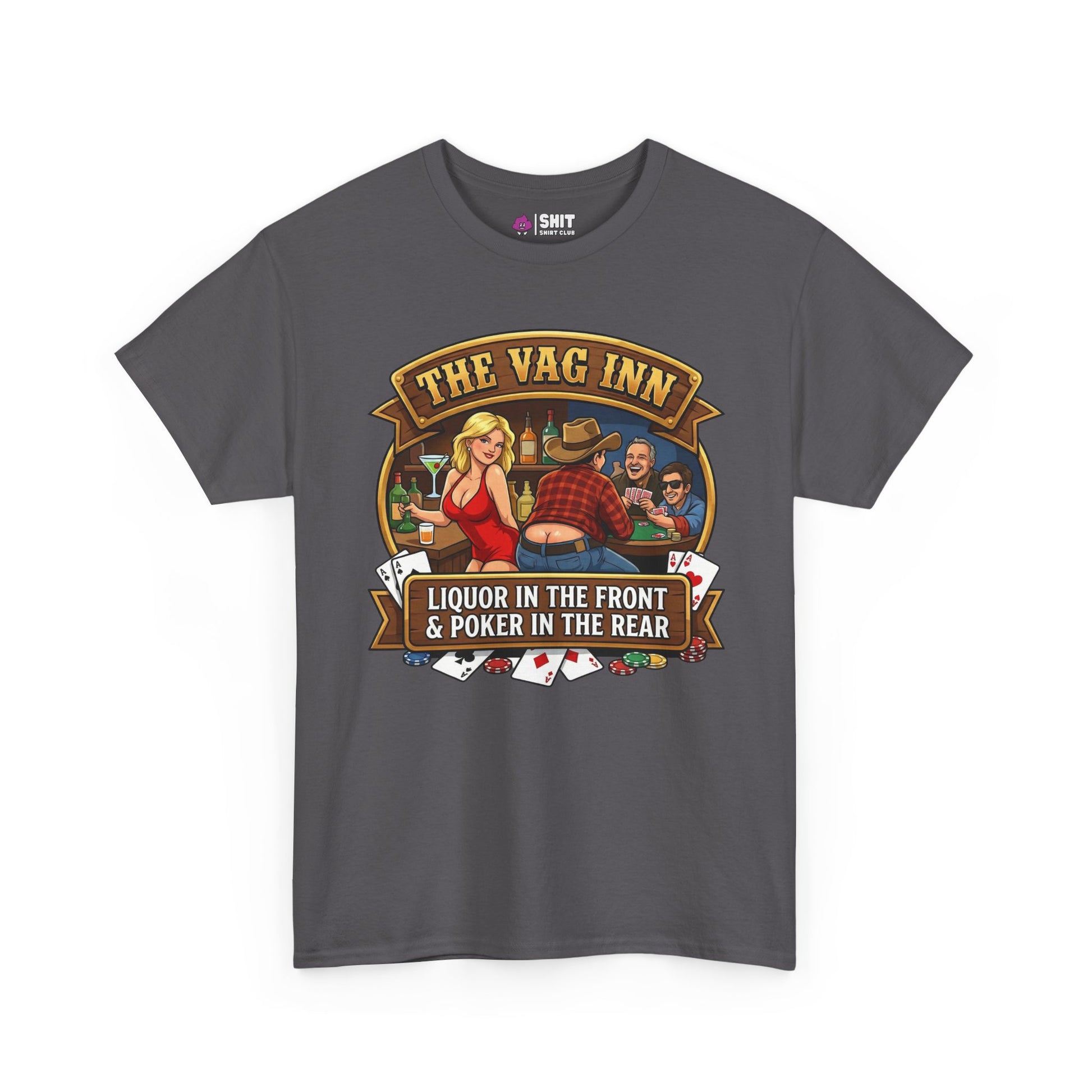 The Vag Inn Stag Do Tee is a gray unisex shirt with a cartoon woman in red and two men at a poker table. It reads "THE VAG INN" above, "LIQUOR IN THE FRONT & POKER IN THE REAR" below, with playing cards around the image.