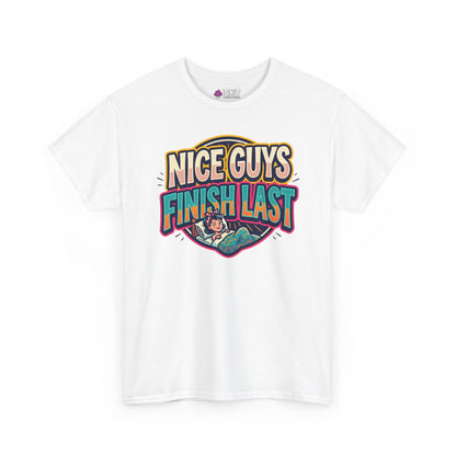 "Nice Guys Finish Last" Rude T-Shirt