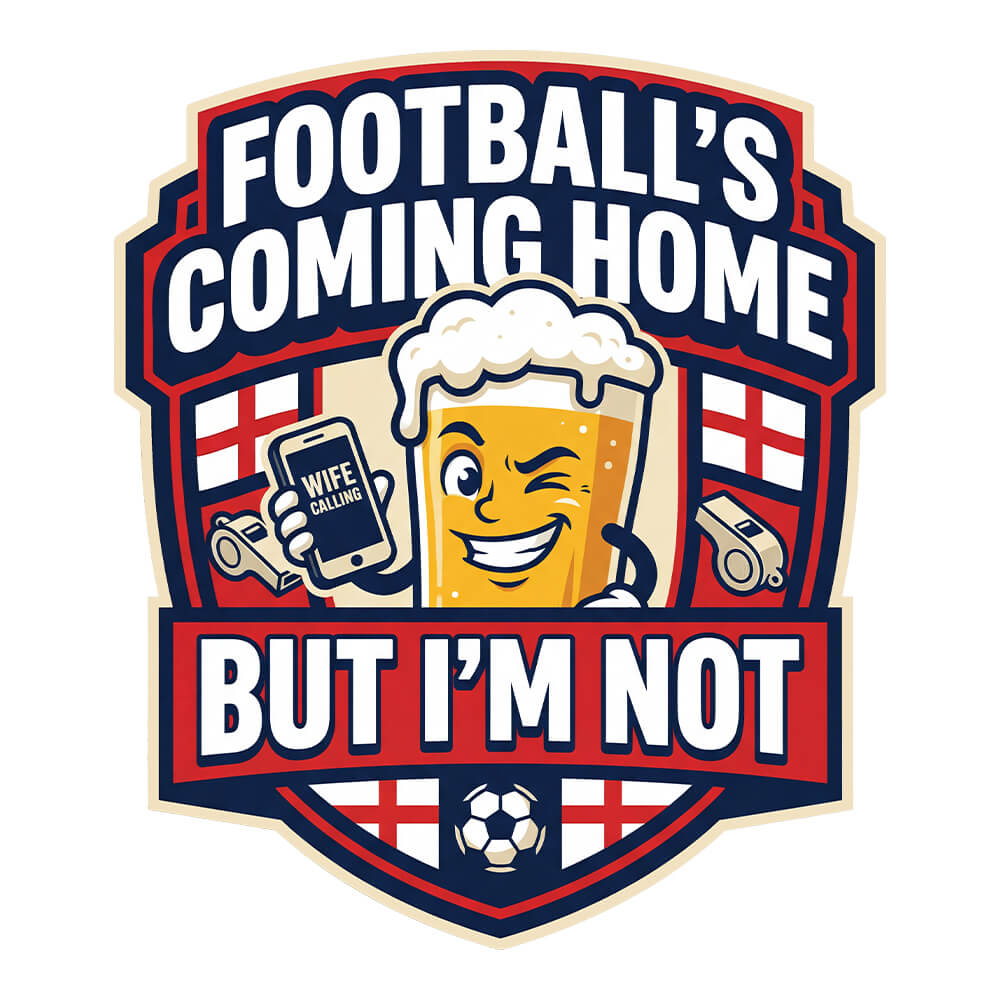 "Football's Coming Home, But I'm Not" Funny England T-Shirt